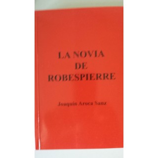 La novia de Robespierre